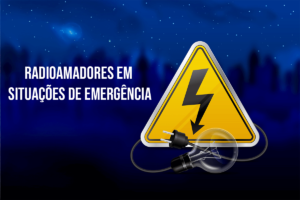 Radioamadores em Situações de Emergência