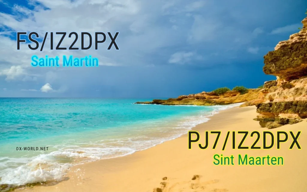 DXpedição em Janeiro: Giovanni IZ2DPX e Flavio IW2NEF Ativos de PJ7 (Sint Maarten) e FS (Saint Martin)