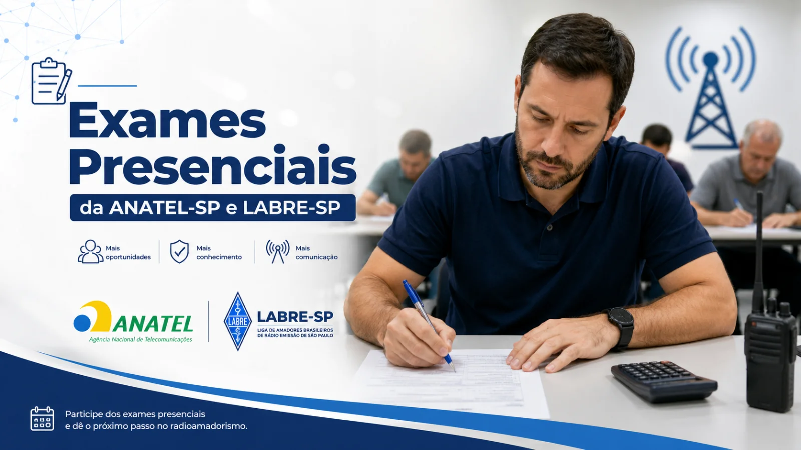 ANATEL-SP e LABRE-SP abrem pré-inscrição para exames presenciais de radioamador
